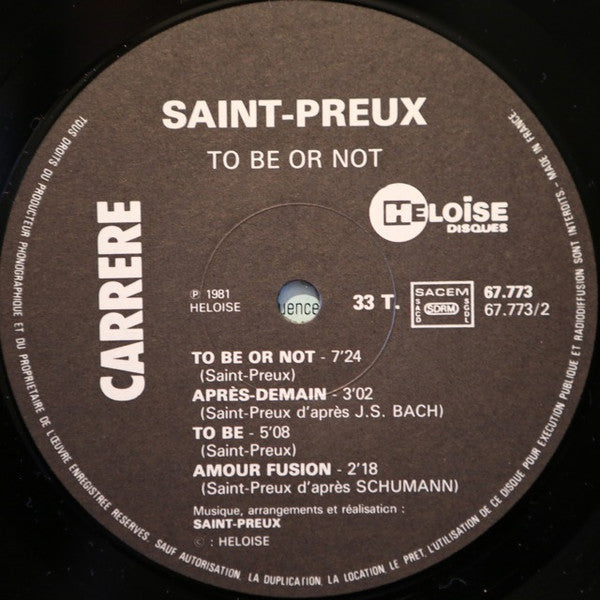 Saint-Preux - To Be Or Not (Vinyl, LP, Album) Very Good Plus (VG+) / Good Plus (G+)
