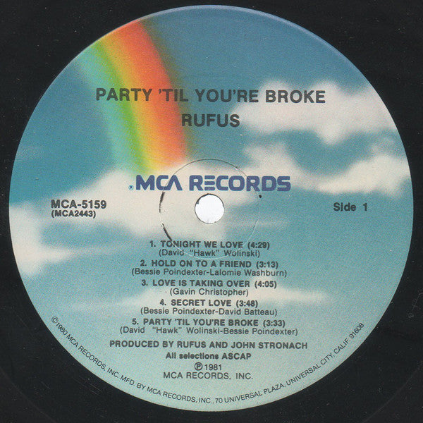 Rufus - Party 'Til You're Broke (Vinyl, LP, Album) Very Good (VG) / Very Good (VG)