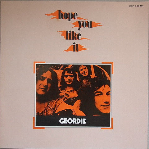 Geordie - Hope You Like It (Vinyl, LP, Album)