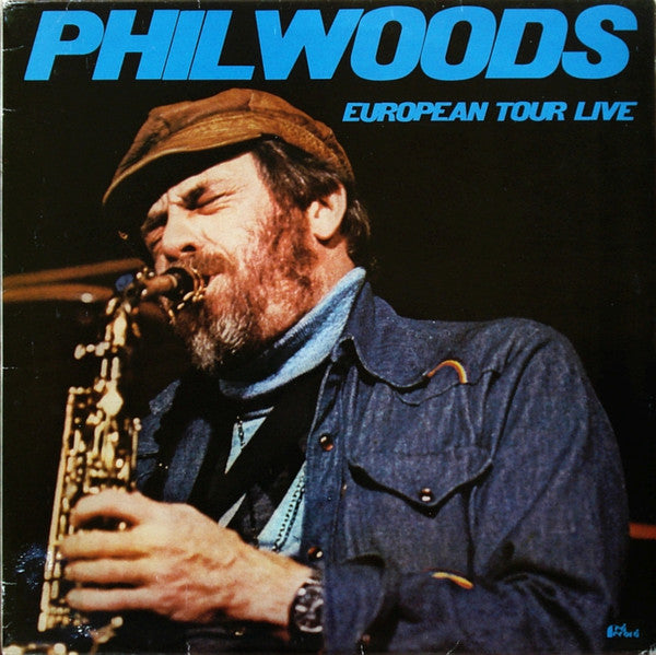 Phil Woods - European Tour Live (Vinyl, LP, Album) Very Good (VG) / Good Plus (G+)