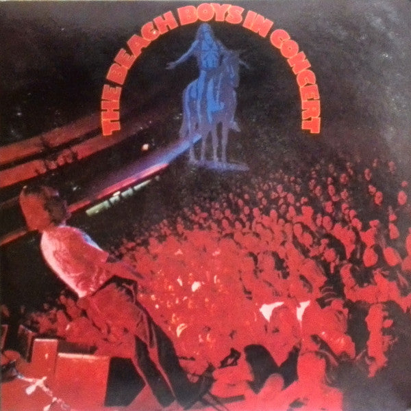 The Beach Boys - In Concert (2xVinyl, LP, Album) Good Plus (G+) / Good Plus (G+)
