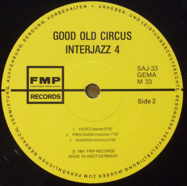 Interjazz IV - Good Old Circus (Vinyl, LP, Album) Very Good Plus (VG+) / Very Good (VG)