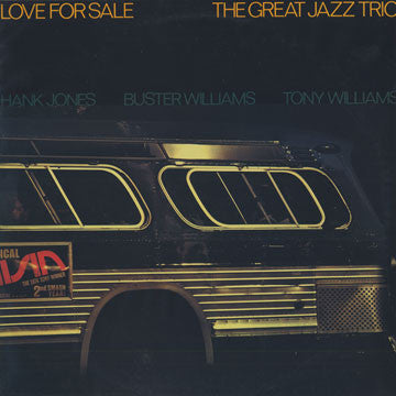 The Great Jazz Trio - Love For Sale (Vinyl, LP, Album, Stereo)