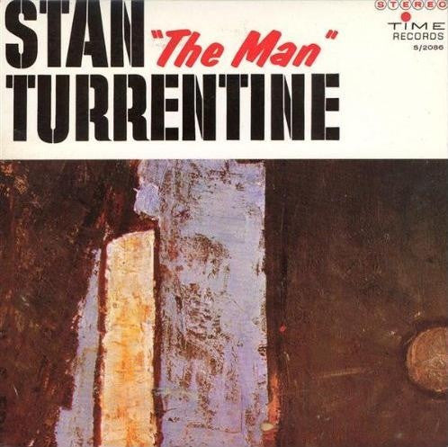 Stanley Turrentine - Stan "The Man" Turrentine (Vinyl, LP, Album, R...