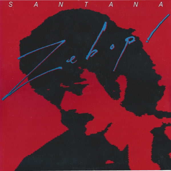 Santana - Zebop! (Vinyl, LP, Album) Very Good Plus (VG+) / Very Good Plus (VG+)