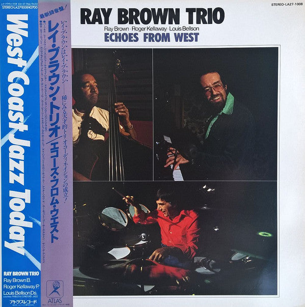 Ray Brown Trio - Echoes From West (Vinyl, LP, Album) Very Good Plus (VG+) / Very Good Plus (VG+)