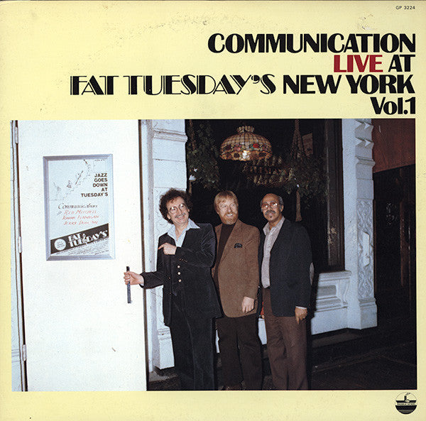 Communication (4) - Live At Fat Tuesday's New York Vol.1 (Vinyl, LP) Very Good Plus (VG+) / Good Plus (G+)