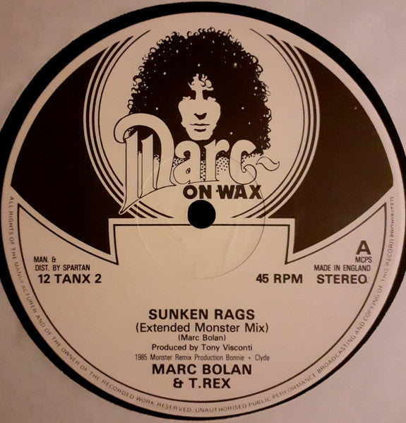 Marc Bolan - Sunken Rags (Extended Monster '85 Mix) (Vinyl, 12", Single) Very Good Plus (VG+) / Very Good (VG)