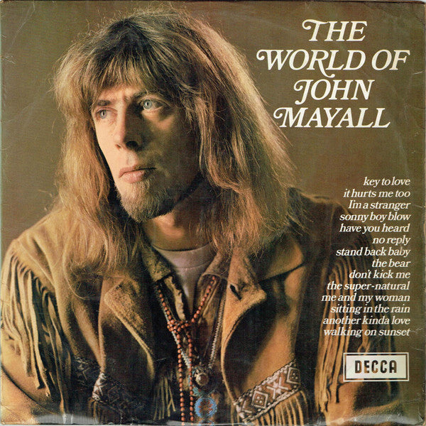 John Mayall - The World Of John Mayall (Vinyl, LP, Compilation, Mono) Very Good (VG) / Very Good (VG)