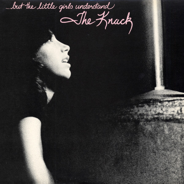 The Knack (3) - ...But The Little Girls Understand (Vinyl, LP, Album, Stereo) Very Good Plus (VG+) / Very Good (VG)