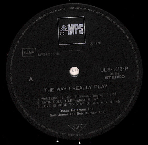 Oscar Peterson - The Way I Really Play (Vinyl, LP, Album) Very Good Plus (VG+) / Very Good Plus (VG+)