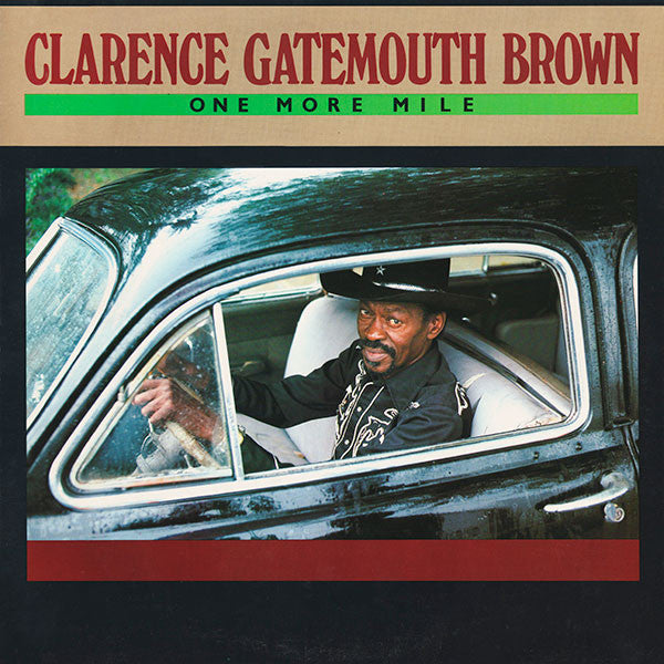 Clarence "Gatemouth" Brown - One More Mile (Vinyl, LP, Album) Very Good Plus (VG+) / Very Good Plus (VG+)