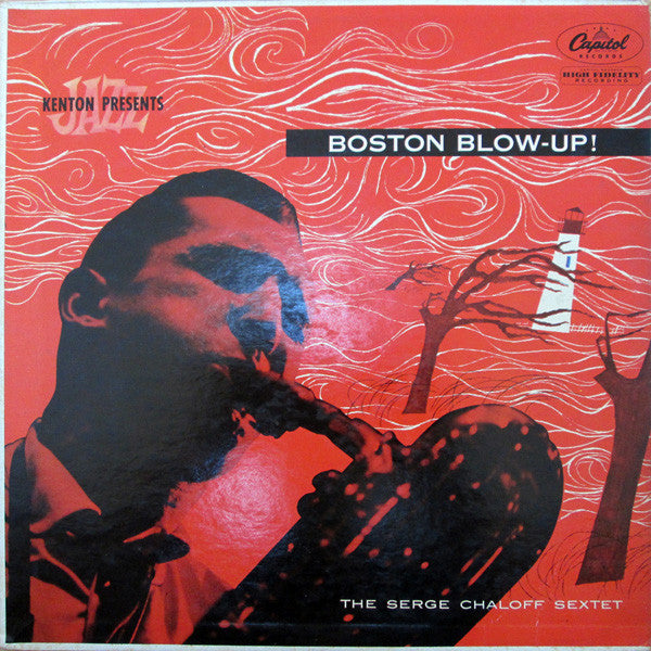 The Serge Chaloff Sextet - Boston Blow-Up! (Vinyl, LP, Album, Mono) Very Good Plus (VG+) / Very Good (VG)