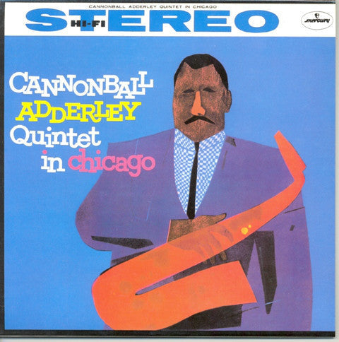 The Cannonball Adderley Quintet - In Chicago (Vinyl, LP, Album, Ste...