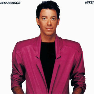 Boz Scaggs - Hits! (Vinyl, LP, Compilation)