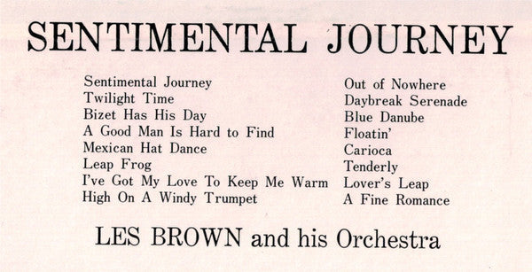 Les Brown And His Orchestra - Sentimental Journey (Vinyl, LP, Album, Reissue, Mono) Near Mint (NM or M-) / Very Good Plus (VG+)