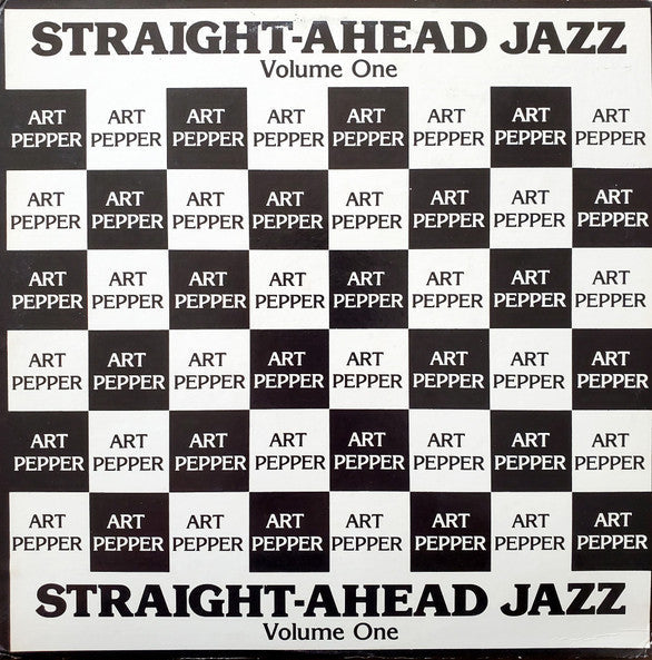 Art Pepper - Straight-Ahead Jazz Volume One (Vinyl, LP, Album) Very Good Plus (VG+) / Very Good Plus (VG+)