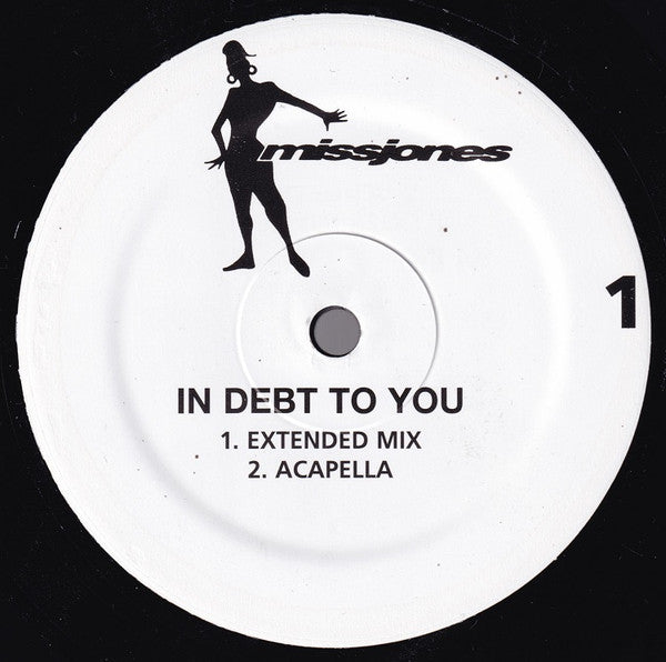 Miss Jones (2) - In Debt To You / In Our Small Way (Vinyl, 12") Very Good Plus (VG+) / Very Good Plus (VG+)
