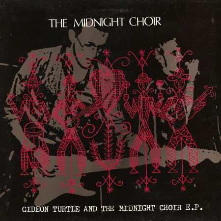 The Midnight Choir - Gideon Turtle And The Midnight Choir EP (Vinyl, 12", 45 RPM, EP) Very Good Plus (VG+) / Very Good Plus (VG+)