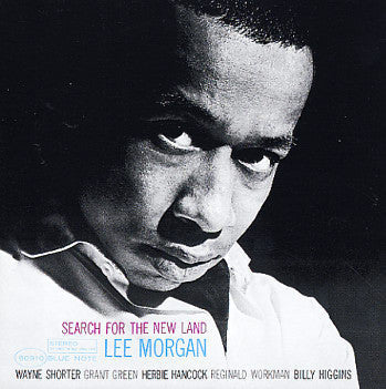 Lee Morgan - Search For The New Land (Vinyl, LP, Album, Limited Edition, Reissue, Stereo) Near Mint (NM or M-) / Very Good Plus (VG+)