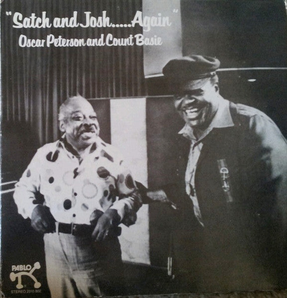 Oscar Peterson - Satch And Josh.....Again (Vinyl, LP, Album, Stereo) Very Good (VG) / Very Good (VG)
