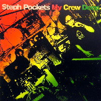Steph Pockets - My Crew Deep (Vinyl, 12")