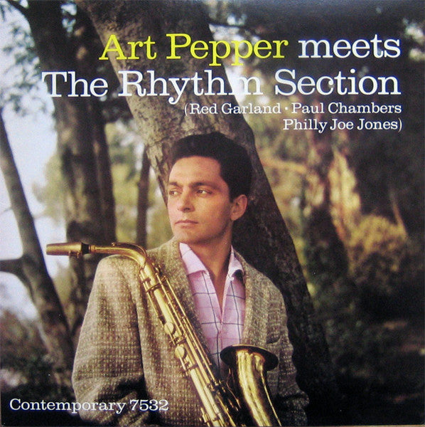 Art Pepper - Art Pepper Meets The Rhythm Section (Vinyl, LP, Album, Reissue, Repress, Stereo) Good Plus (G+) / Good Plus (G+)