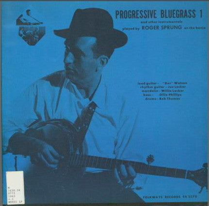 Roger Sprung - Progressive Bluegrass 1 And Other Instrumentals (Vinyl, LP, Album, Reissue) Very Good (VG) / Very Good (VG)