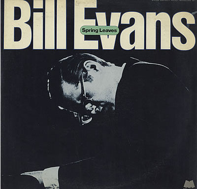 Bill Evans - Spring Leaves (2xVinyl, LP, Compilation, Stereo, Mono) Very Good (VG) / Good (G)