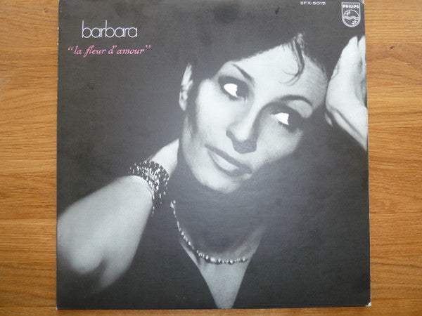 Barbara (5) - La Fleur D'Amour = 愛の華 (Vinyl, LP, Album)