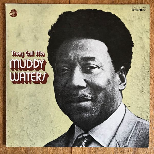 Muddy Waters - They Call Me Muddy Waters (Vinyl, LP, Compilation, Stereo) Very Good Plus (VG+) / Very Good Plus (VG+)