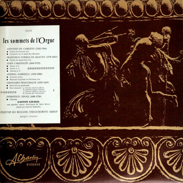 Gaston Litaize - Les Sommets De L'Orgue - III (Vinyl, LP, Album, Stereo) Very Good Plus (VG+) / Good Plus (G+)