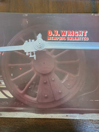 O.V. Wright - Memphis Unlimited (Vinyl, LP, Stereo) Good Plus (G+) / Very Good (VG)