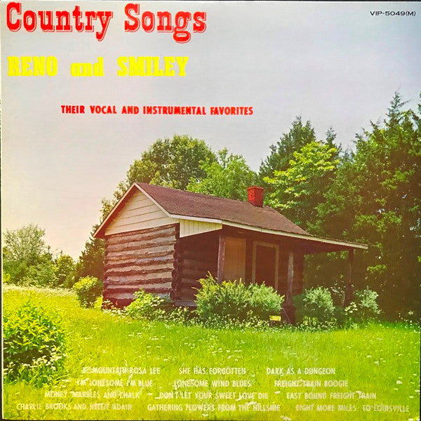 Reno And Smiley - Country Songs (Their Vocal And Instrumental Favorites) (Vinyl, LP, Album, Reissue, Mono) Near Mint (NM or M-) / Very Good Plus (VG+)