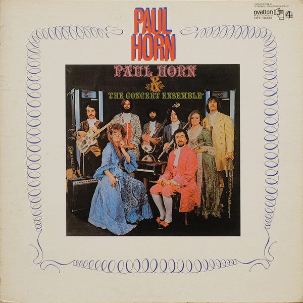 Paul Horn & The Concert Ensemble - Paul Horn & The Concert Ensemble (Vinyl, LP, Album, Quadraphonic) Very Good Plus (VG+) / Very Good Plus (VG+)