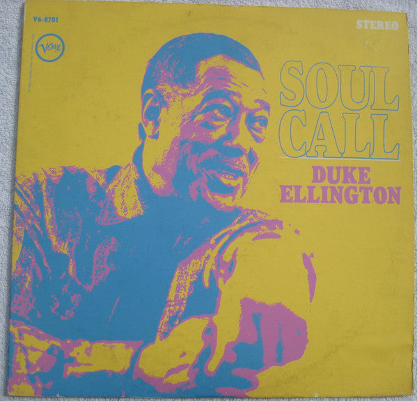 Duke Ellington - Soul Call (Vinyl, LP, Album, Stereo) Very Good Plus (VG+) / Very Good (VG)