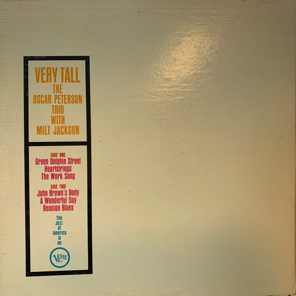 The Oscar Peterson Trio - Very Tall (Vinyl, LP, Album, Stereo) Very Good Plus (VG+) / Good Plus (G+)