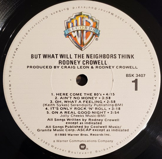 Rodney Crowell - But What Will The Neighbors Think (Vinyl, LP, Album) Very Good (VG) / Very Good (VG)