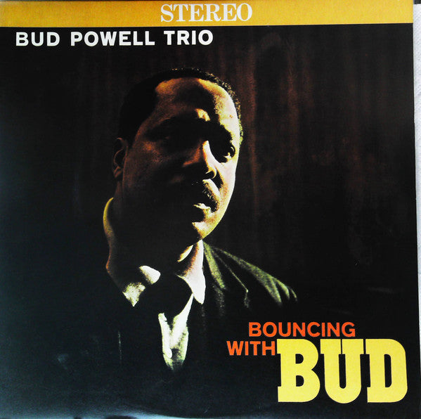 The Bud Powell Trio - Bouncing With Bud (Vinyl, LP, Album, Reissue, Stereo) Very Good (VG) / Good Plus (G+)