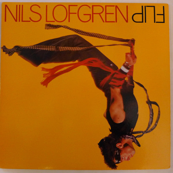 Nils Lofgren - Flip (Vinyl, LP, Album) Very Good Plus (VG+) / Very Good Plus (VG+)