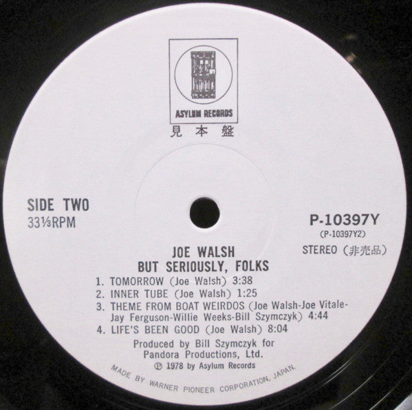 Joe Walsh - "But Seriously, Folks..." (Vinyl, LP, Album, Promo) Very Good Plus (VG+) / Very Good (VG)
