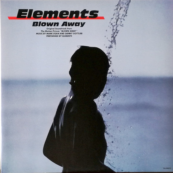 Elements (6) - Blown Away (Original Soundtrack From The Motion Picture) (Vinyl, LP, Album) Very Good Plus (VG+) / Very Good Plus (VG+)