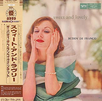 Buddy DeFranco Quintet - Sweet And Lovely (Vinyl, LP, Album, Reissue, Mono) Near Mint (NM or M-) / Very Good Plus (VG+)