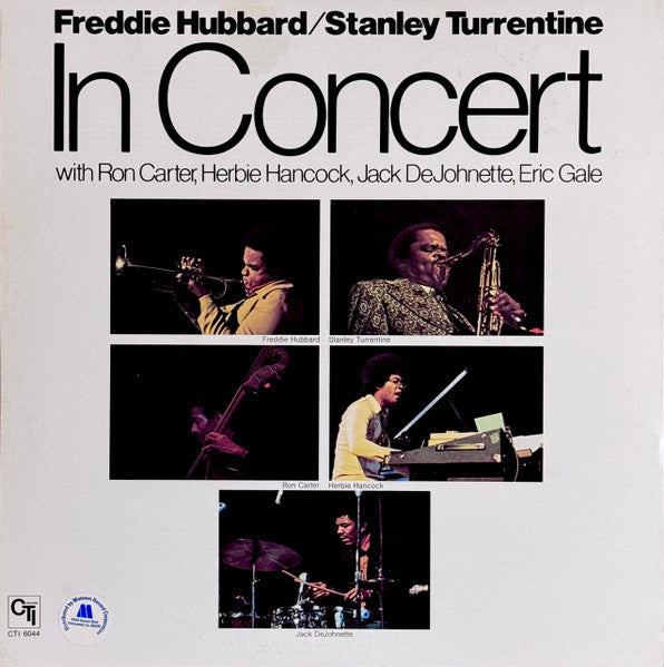 Freddie Hubbard - In Concert Volume One (Vinyl, LP, Album, Stereo) Very Good (VG) / Very Good (VG)