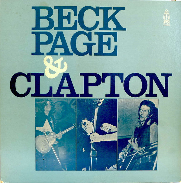 Jeff Beck - Beck, Page & Clapton (Vinyl, LP, Compilation) Very Good Plus (VG+) / Good Plus (G+)
