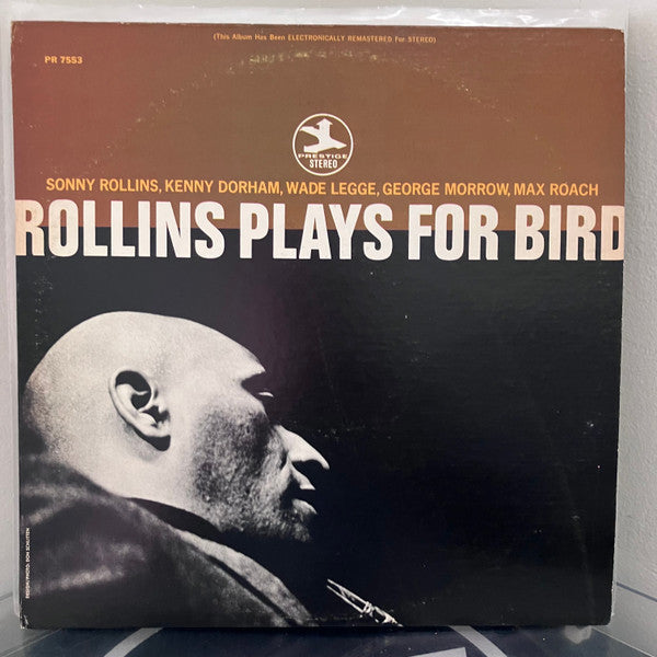 Sonny Rollins - Rollins Plays For Bird (Vinyl, LP, Album, Stereo, Reissue, Remastered) Very Good Plus (VG+) / Good Plus (G+)