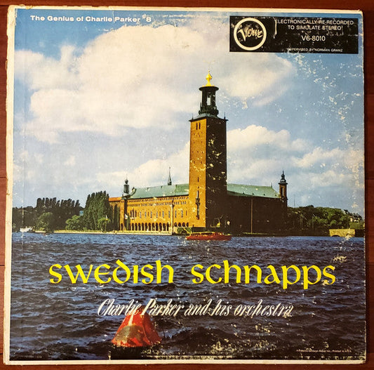Charlie Parker And His Orchestra - Swedish Schnapps (Vinyl, LP, Album, Reissue, Stereo) Very Good Plus (VG+) / Very Good Plus (VG+)