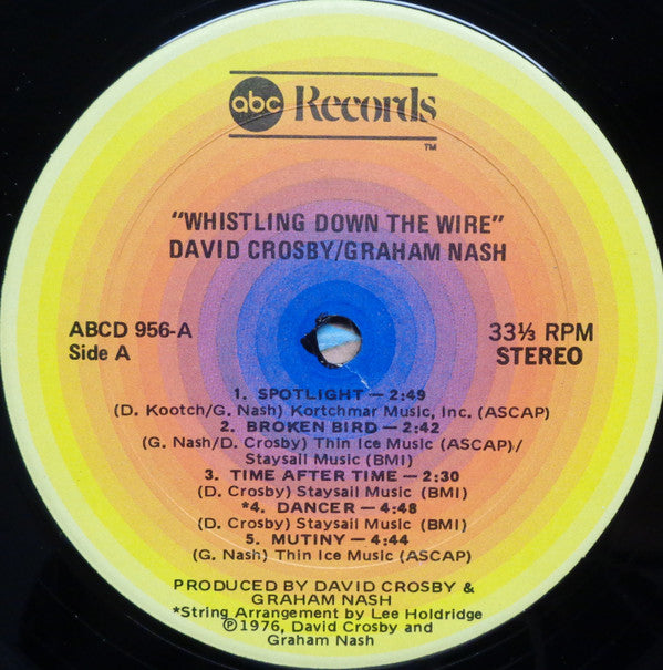 Crosby & Nash - Whistling Down The Wire (Vinyl, LP, Album, Stereo) Very Good (VG) / Very Good (VG)
