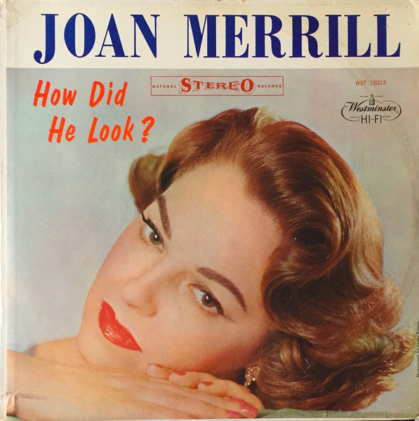 Joan Merrill - How Did He Look? (Vinyl, LP, Album, Stereo) Very Good Plus (VG+) / Very Good Plus (VG+)