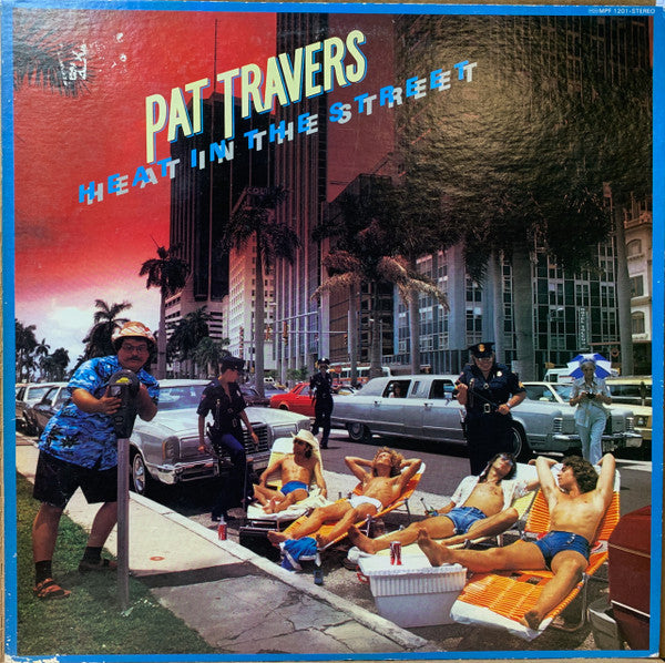 Pat Travers Band - Heat In The Street (Vinyl, LP, Album, Promo, Stereo) Near Mint (NM or M-) / Very Good (VG)